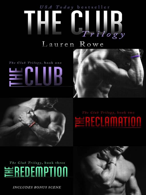 Title details for The Club Trilogy by Lauren Rowe - Available